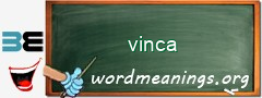 WordMeaning blackboard for vinca